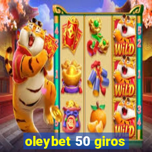 oleybet 50 giros
